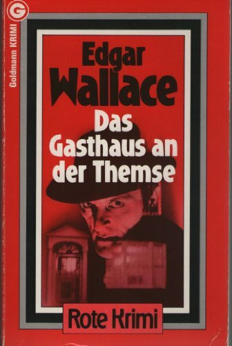 Das Gasthaus an der Themse (Goldmann Krimi)