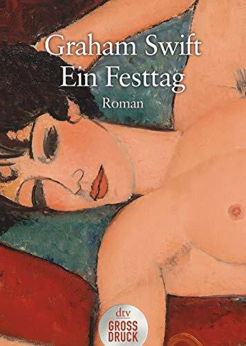 Ein Festtag: Roman (dtv großdruck)