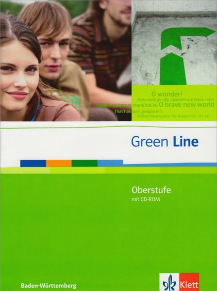 Green Line Oberstufe. Ausgabe Baden-Württemberg: Schülerbuch mit CD-ROM Klasse 11/12 (G8). Klasse 12/13 (G9) (Green Line Oberstufe. Ausgabe ab 2009)