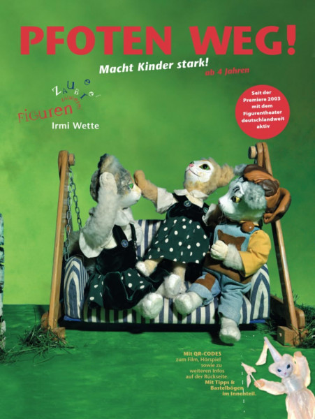 Pfoten Weg!: Macht Kinder stark!