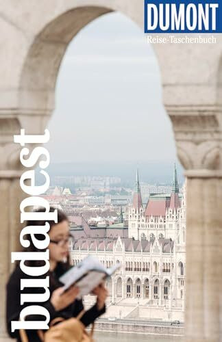 DUMONT Reise-Taschenbuch Reiseführer Budapest: Reiseführer plus Reisekarte. Mit Autorentipps, Stadtspaziergängen und Touren.