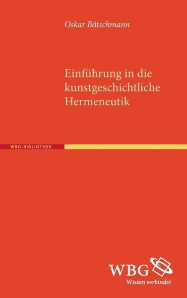 Einführung in die kunstgeschichtliche Hermeneutik