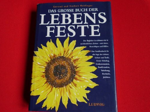 Das große Buch der Lebensfeste