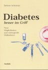 Diabetes besser im Griff. Unbekannte Möglichkeiten und vorbeugende Massnahmen