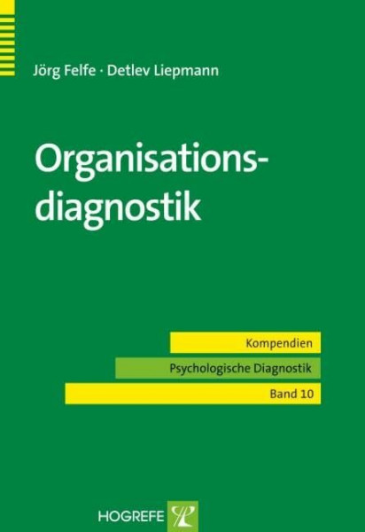 Organisationsdiagnostik (Kompendien Psychologische Diagnostik)