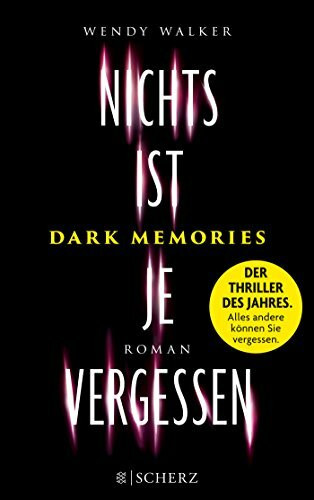 Dark Memories - Nichts ist je vergessen: Roman