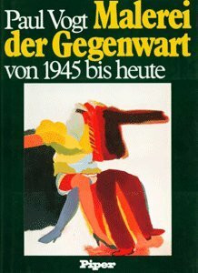 Malerei der Gegenwart von 1945 bis heute