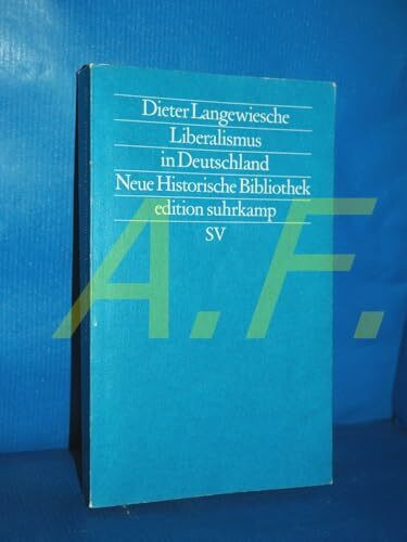 Liberalismus in Deutschland (edition suhrkamp)
