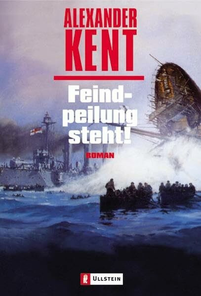 Feindpeilung steht! (Ullstein Maritim)