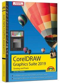 CorelDRAW Graphics Suite 2019 / 2020 - Einstieg und Praxis