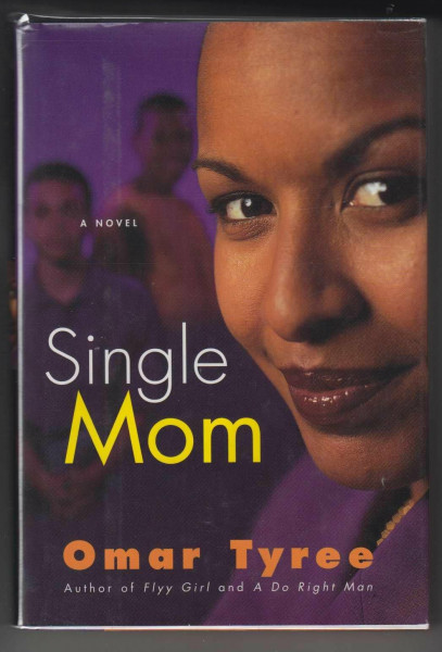 Single Mom: A Novel
