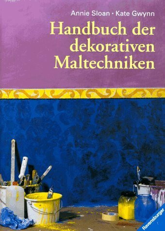 Handbuch der dekorativen Maltechniken