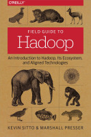 Field Guide to Hadoop Field Guide to Hadoop
