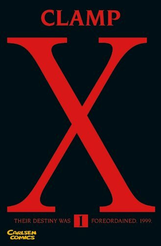X, Band 1: Their destiny was foreordained. 1999