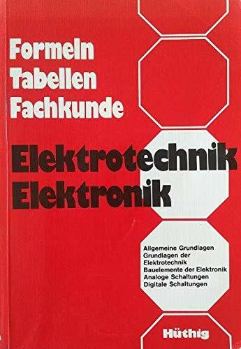 Formeln, Tabellen, Fachkunde Elektrotechnik / Elektronik