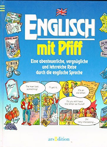 Englisch mit Pfiff (Sprach- und Länderführer für Kinder)