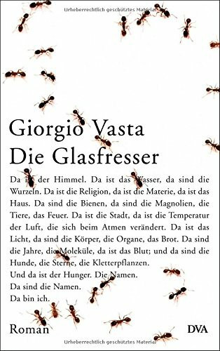 Die Glasfresser: Roman