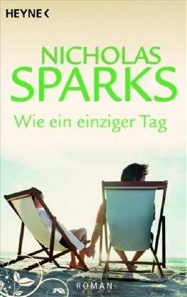 Wie ein einziger Tag: Roman
