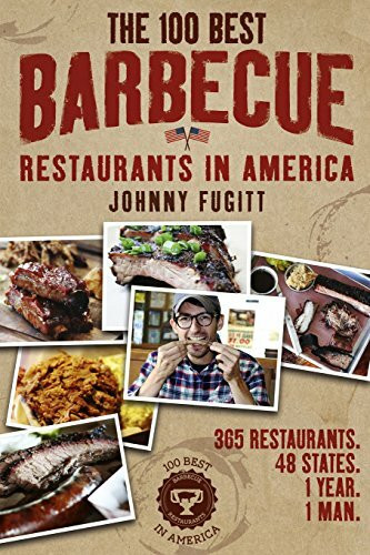Renew Press The 100 Best Barbecue Restaurants In America