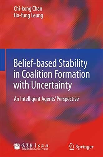 Belief-based Stability in Coalition Formation with Uncertainty: An Intelligent Agents' Perspective