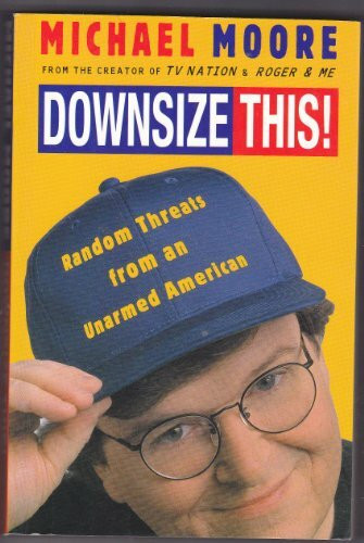 Downsize This
