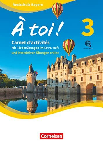 À toi ! - Bayern ab 2019 - Band 3: Carnet d'activités mit interaktiven Übungen online - Mit eingelegtem Förderheft und Audios online