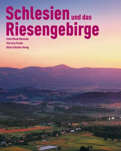 Schlesien und das Riesengebirge. Eine Bildreise (Reiselust)
