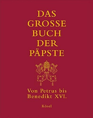 Das große Buch der Päpste