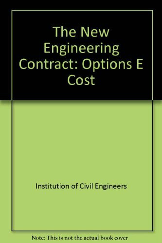 Options E Cost (The New Engineering Contract)