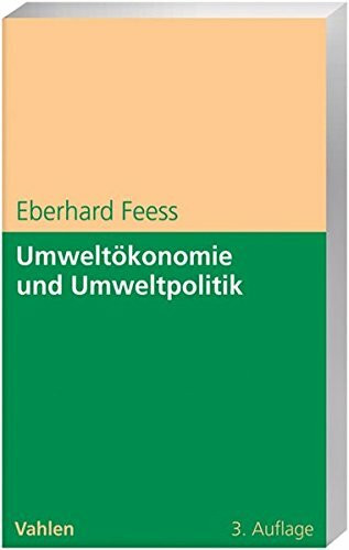 Umweltökonomie und Umweltpolitik