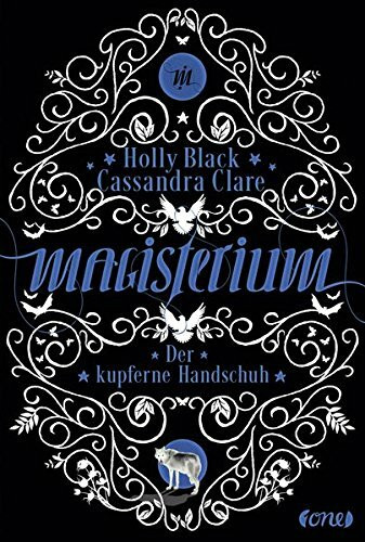 Magisterium: Der kupferne Handschuh. Band 2