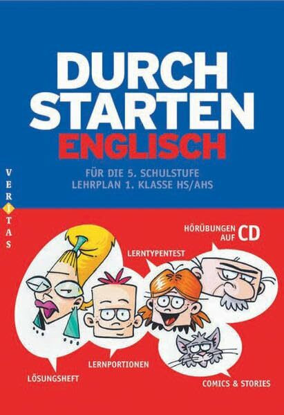 Durchstarten - Englisch - Neubearbeitung: 5. Schulstufe - Erklärung und Training mit CD: Englisch für die 5. Schulstufe