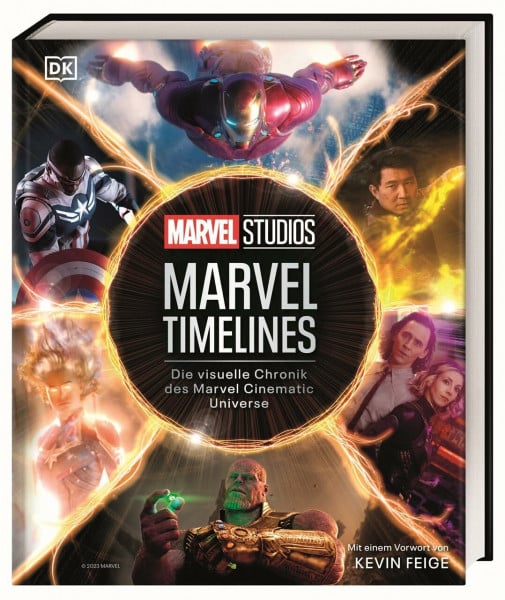MARVEL Studios Marvel Timelines: Die visuelle Chronik des Marvel Cinematic Universe. Mit einem Vorwort von Kevin Feige