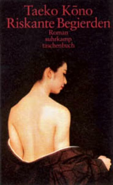 Riskante Begierden: Roman (suhrkamp taschenbuch)