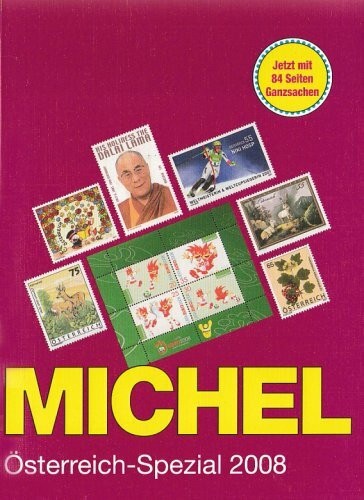 MICHEL-Österreich-Spezial-Katalog 2008 in Farbe: inkl. Ganzsachen