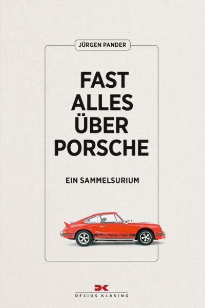 Fast alles über Porsche