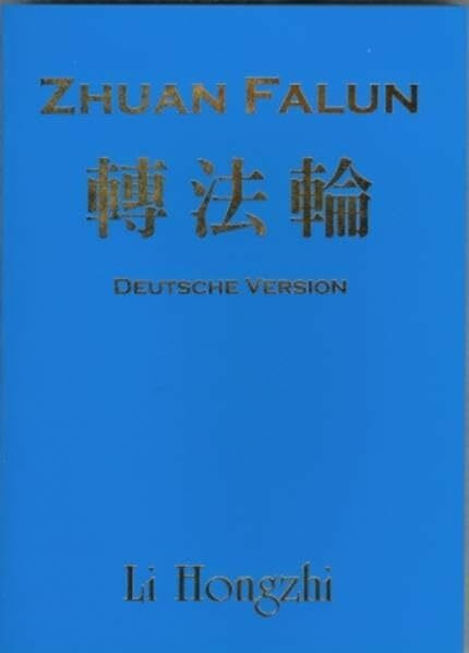 Zhuan Falun: Deutsche Version