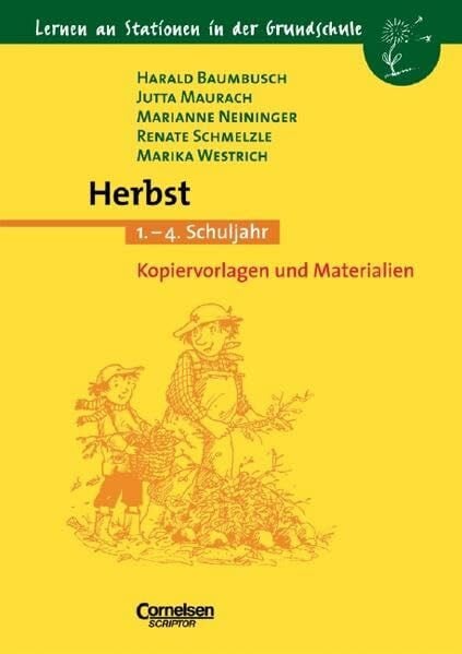 Lernen an Stationen in der Grundschule - Bisherige Ausgabe: Lernen an Stationen in der Grundschule, Kopiervorlagen und Materialien, Herbst