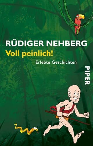 Voll peinlich!: Erlebte Geschichten