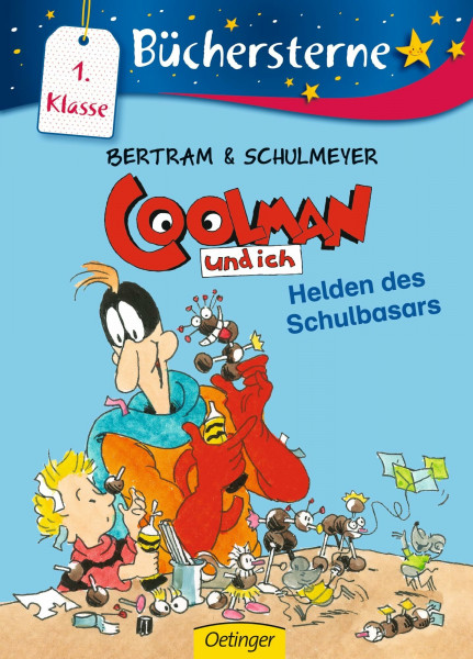 Coolman und ich. Helden des Schulbasars: Büchersterne. 1. Klasse