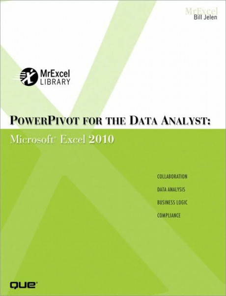 PowerPivot for the Data Analyst: Microsoft Excel 2010 (MrExcel Library)