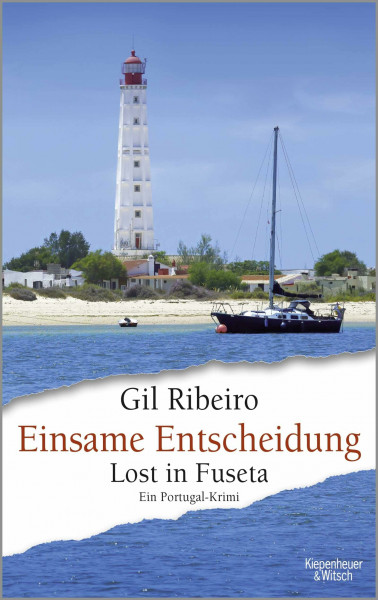 Einsame Entscheidung: Lost in Fuseta. Ein Portugal-Krimi (Leander Lost ermittelt, Band 5)