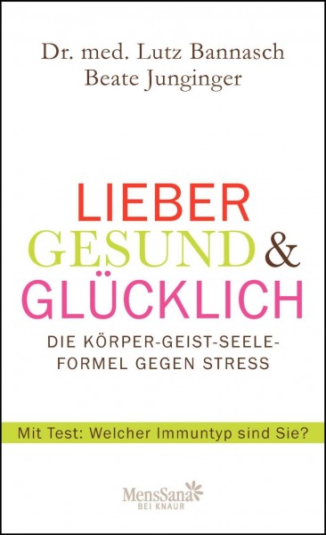 Lieber gesund & glücklich