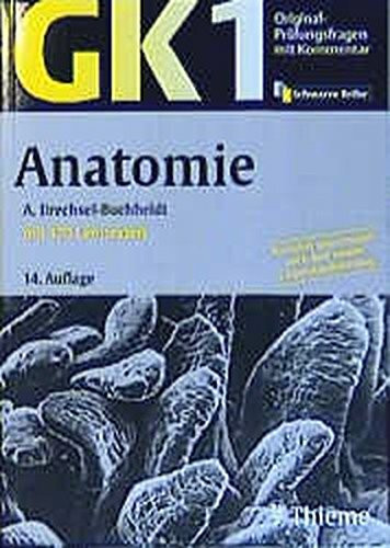 Original-Prüfungsfragen GK 1. Anatomie