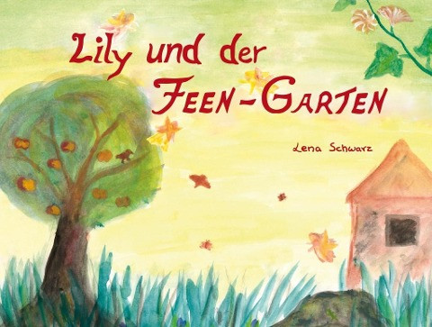 Lily und der Feen-Garten