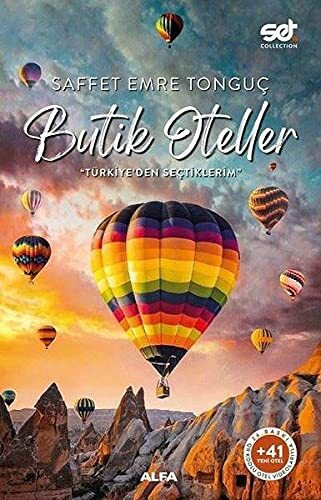 Butik Oteller: ''Türkiye'den Seçtiklerim''