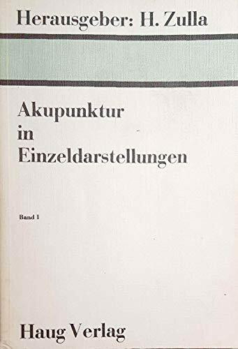 Akupunktur in Einzeldarstellungen