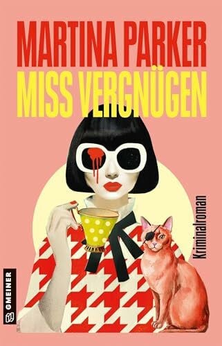 Miss Vergnügen: Ein Miss Brooks Krimi (Miss Brooks ermittelt)