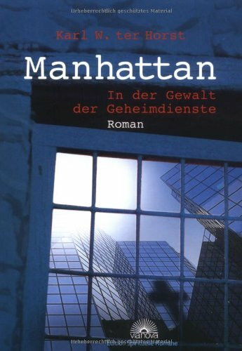Manhatten: In der Gewalt der Geheimdienste