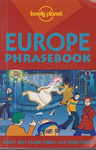 Lonely Planet Europe Phrasebook (Phrasebooks)